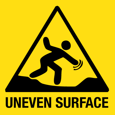 Uneven Surface