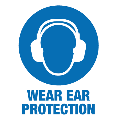 Wear Ear Protection
