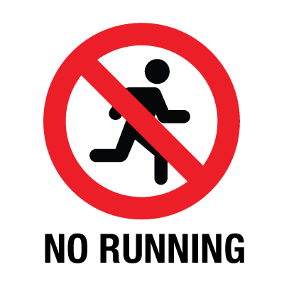 No Running